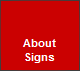 About
Signs