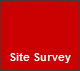 Site Survey