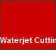 Waterjet Cutting
